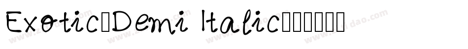 Exotic-Demi Italic字体转换